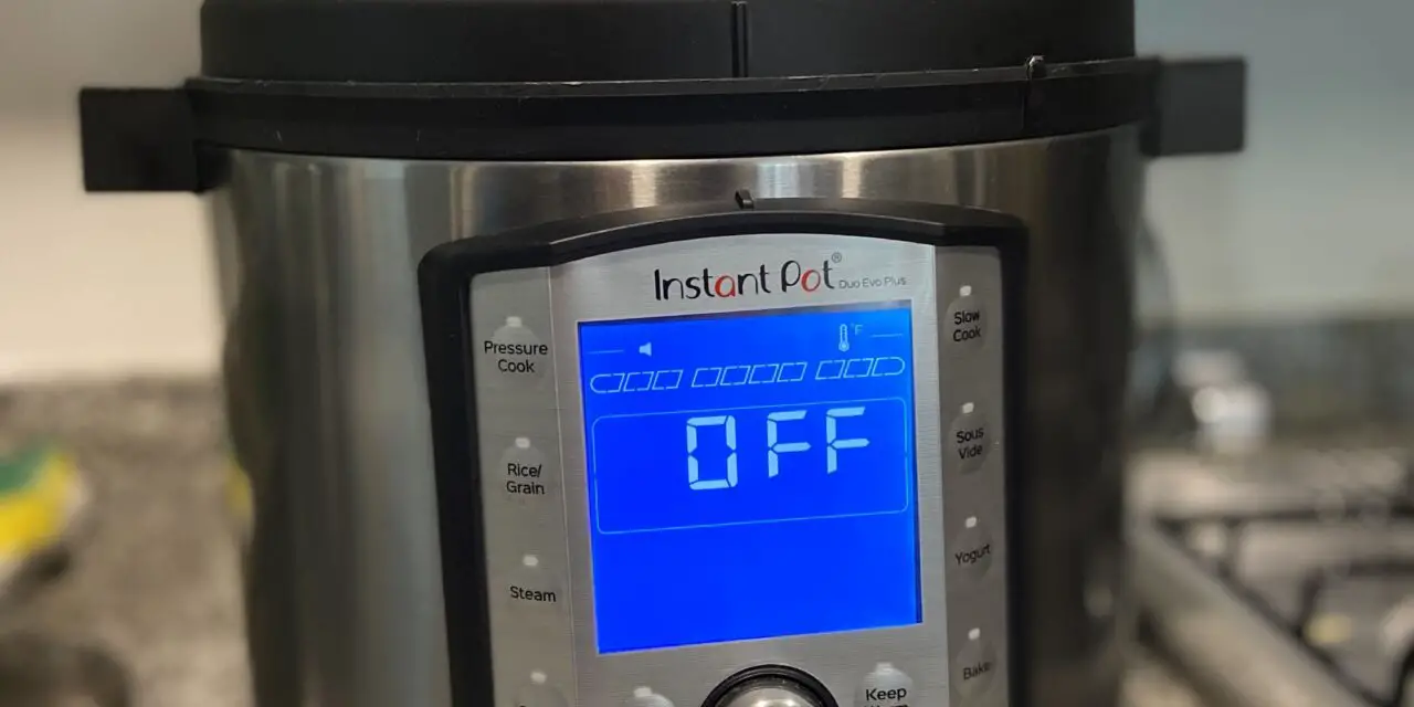 What Does It Mean When Instant Pot Says “Off”?